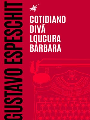 cover image of Cotidiano, divã, loucura, bárbara